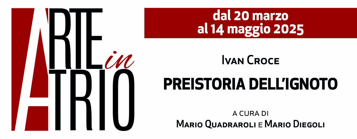 Preistoria dell ignoto Ivan Croce
